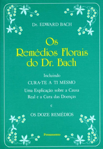 Livro Remédios Florais Bach